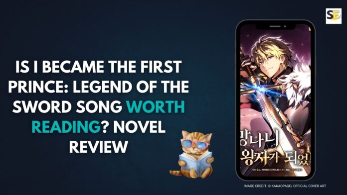 I Became the First Prince Legend of the Sword Song