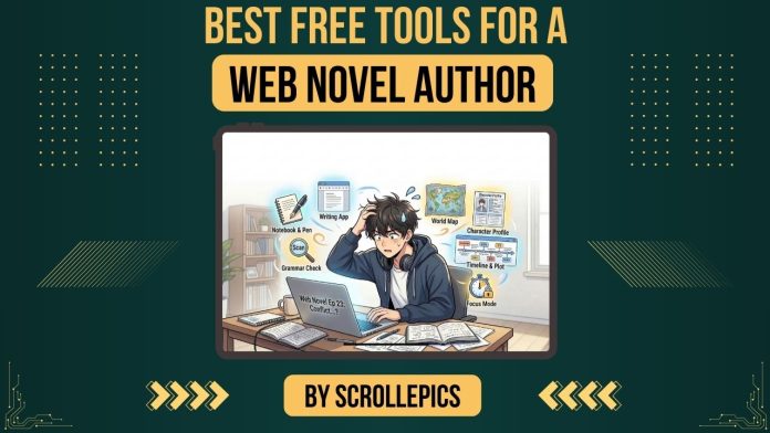 Best Free Tools For Web Novel Authors